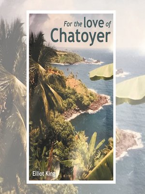 cover image of For the Love of Chatoyer